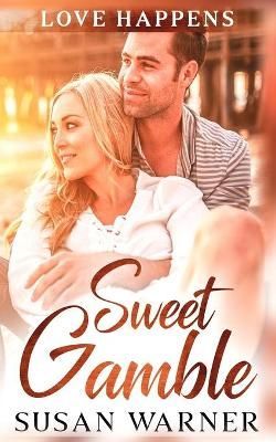 Sweet Gamble By Susan Warner 9781948377515 (Paperback)