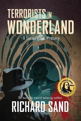 Terrorists in Wonderland By Richard Sand 9781948460132 (Paperback)