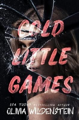 Cold Little Games By Olivia Wildenstein 9781948463911 (Paperback)
