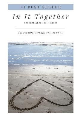 In It Together By Eckhart Aurelius Hughes 9781948472050 (Board book)