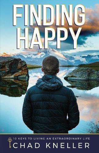 Finding Happy By Chad Kneller 9781948484305 (Paperback)