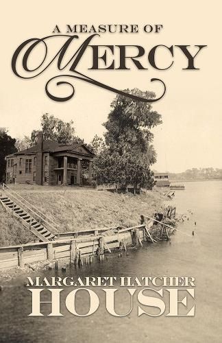A Measure of Mercy By Margaret Hatcher House 9781948484404 (Paperback)