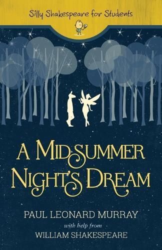 A Midsummer Night's Dream By Murray, Paul Leonard, 9781948492713