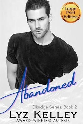 Abandoned By Kelley 9781948520027 (Paperback)
