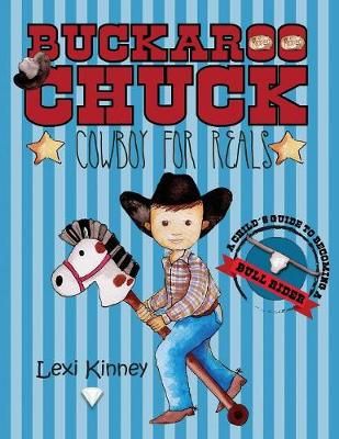 Buckaroo Chuck By Kinney 9781948543514 (Paperback)