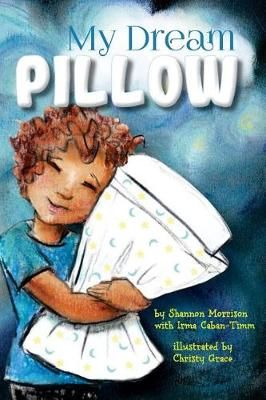 My Dream Pillow 9781948563017 (Paperback)