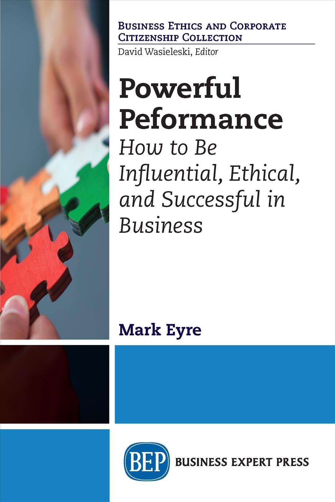 Powerful Performance By Mark Eyre 9781948580021 (Paperback)