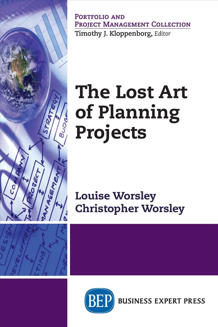 The Lost Art of Planning Projects 9781948580694 (Paperback)