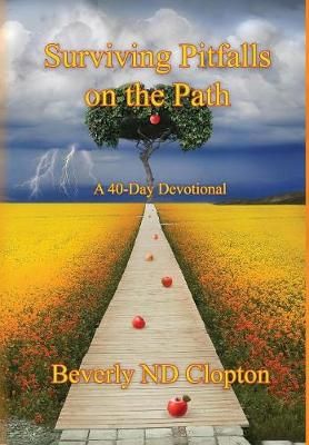 Surviving Pitfalls on the Path By Clopton 9781948679176 (Hardback)