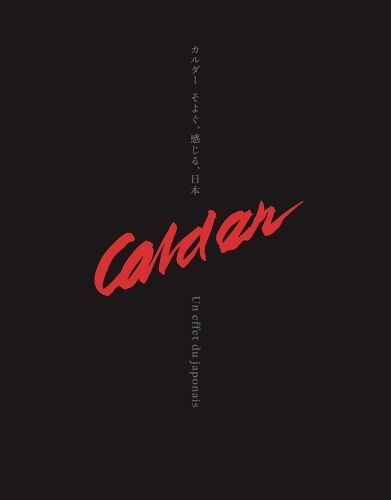 Calder: Un Effet Du Japonais 9781948701549 (Hardback)