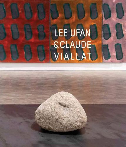 Lee Ufan & Claude Viallat 9781948701655 (Paperback)