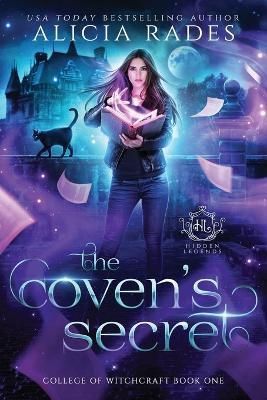 The Coven's Secret By Rades, Alicia 9781948704250 (Paperback)