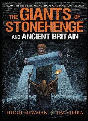 The Giants of Stonehenge and Ancient Britain 9781948803540 (Paperback)
