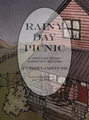 The Rainy Day Picnic 9781948807579 (Hardback)