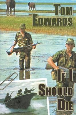 If I Should Die By Tom Edwards 9781948858700 (Paperback)