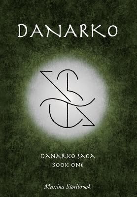 Danarko By Storibrook 9781948869034 (Hardback)