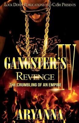 Gangster's Revenge 4 By Aryanna 9781948878333 (Paperback)