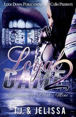 Loyal to the Game 3 By Tj 9781948878944 (Paperback)