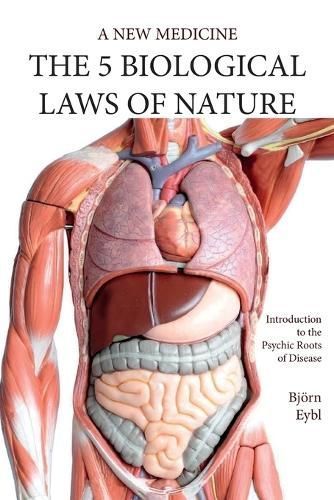 Five Biological Laws of Nature By Björn Eybl 9781948909037