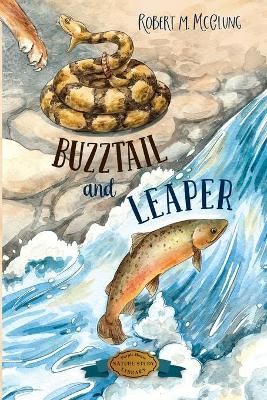 Buzztail and Leaper By McClung, Robert M 9781948959452 (Paperback)
