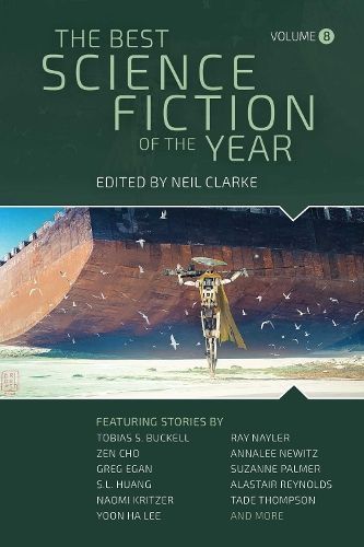The Best Science Fiction of the Year. Volume Eight 9781949102703
