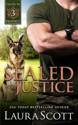 Sealed with Justice By Scott, Laura 9781949144703 (Paperback)
