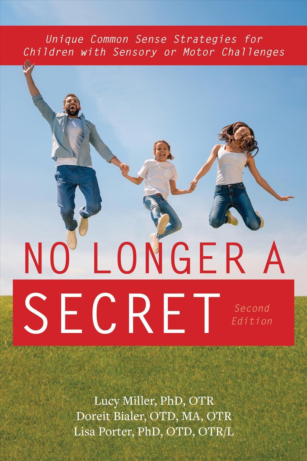 No Longer a Secret By Lucy J. Miller, Lisa Porter, Doreit Sarah Bialer