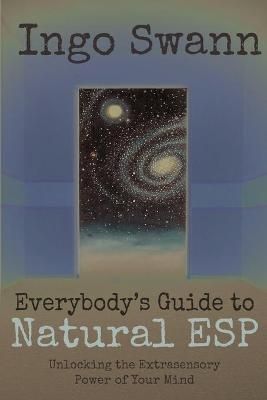 Everybody's Guide to Natural ESP 9781949214833 (Paperback)