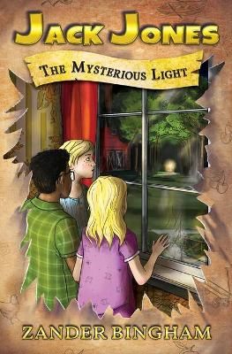 The Mysterious Light By Zander Bingham 9781949247336 (Paperback)