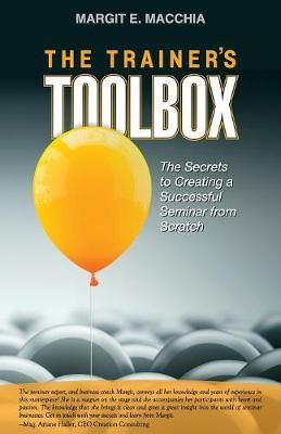 The Trainer's Toolbox By Margit E Macchia 9781949267044 (Paperback)