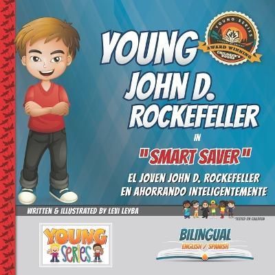 Young John D. Rockefeller By Levi Leyba 9781949288063 (Paperback)