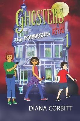 Ghosters 1 By Diana Corbitt 9781949290653 (Paperback)