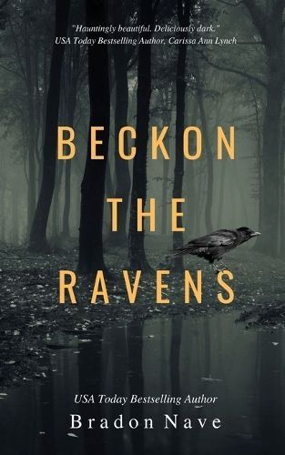 Beckon the Ravens By Nave, Bradon 9781949472035 (Paperback)