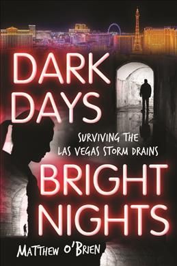 Dark Days, Bright Nights By Matt O'Brien 9781949481426 (Paperback)