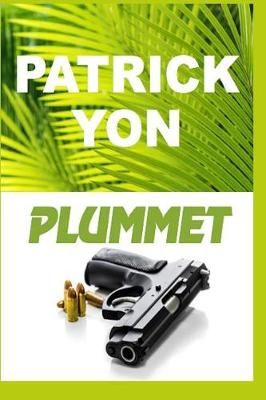 Plummet By Yon 9781949504156 (Paperback)