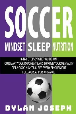 Soccer By Dylan Joseph 9781949511314 (Paperback)