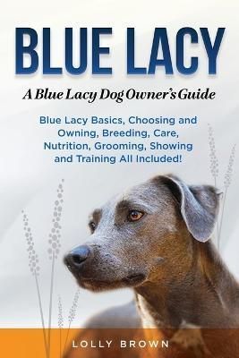 Blue Lacy By Lolly Brown 9781949555844 (Paperback)