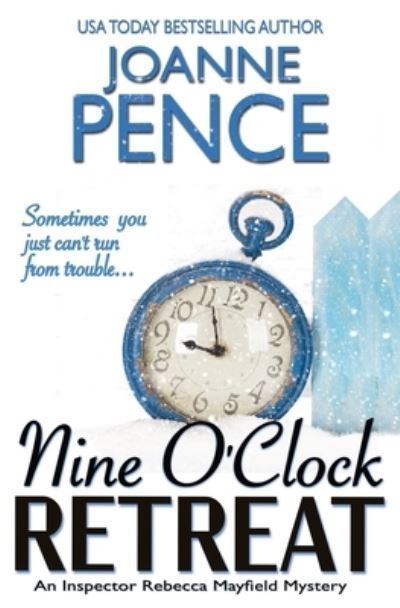 Nine O'Clock Retreat By Pence 9781949566505 (Paperback)