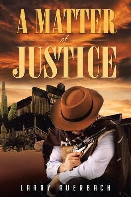 Matter of Justice By Auerbach 9781949574920 (Paperback)