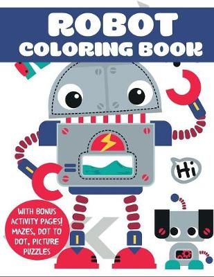 Robot Coloring Book By Blue Wave Press 9781949651362 (Paperback)