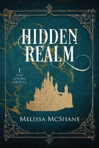Hidden Realm By Melissa McShane 9781949663839 (Paperback)