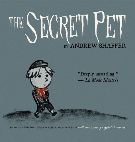The Secret Pet 9781949769630 (Hardback)