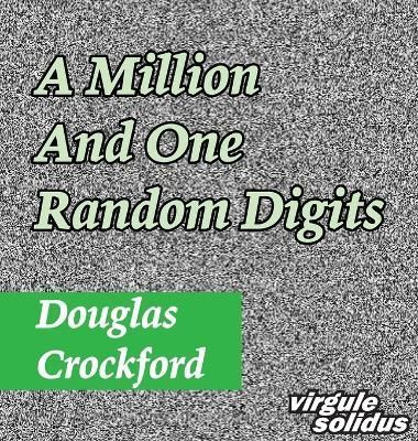 Million And One Random Digits By Crockford 9781949815030 (Hardback)