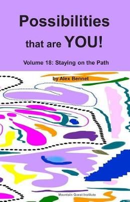 Possibilities That Are YOU! By Alex Bennet 9781949829174 (Paperback)
