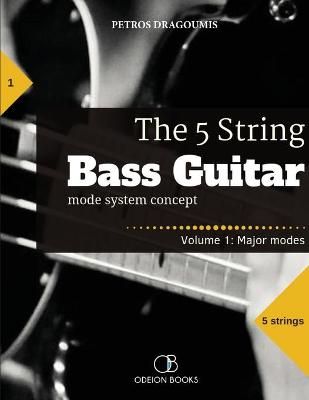 5 String Bass Guitar By Dragoumis 9781949880021 (Paperback)