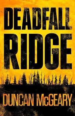 Deadfall Ridge By McGeary 9781949914672 (Paperback)