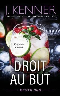 Droit au but By Kenner 9781949925746 (Paperback)