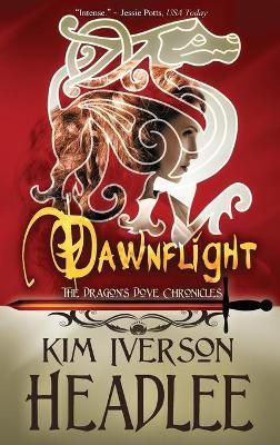 Dawnflight By Headlee, Kim Iverson 9781949997996 (Hardback)