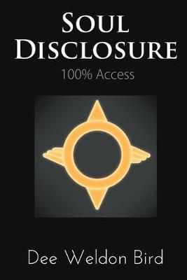 Soul Disclosure By Bird 9781950015573 (Paperback)