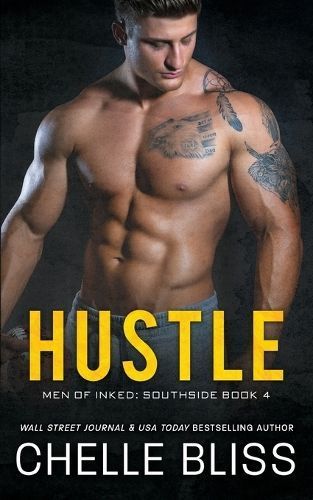 Hustle By Chelle Bliss 9781950023387 (Paperback)